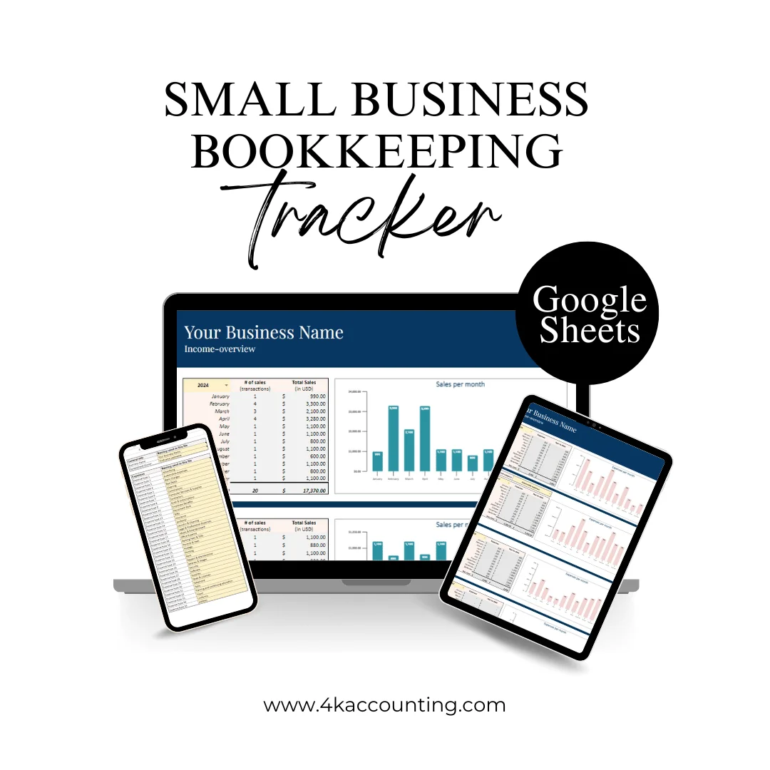 Small Business Bookkeeping Tracker — Google Sheets template by 4K Accounting